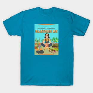 Blessed Be - Sustainable Gardening T-Shirt